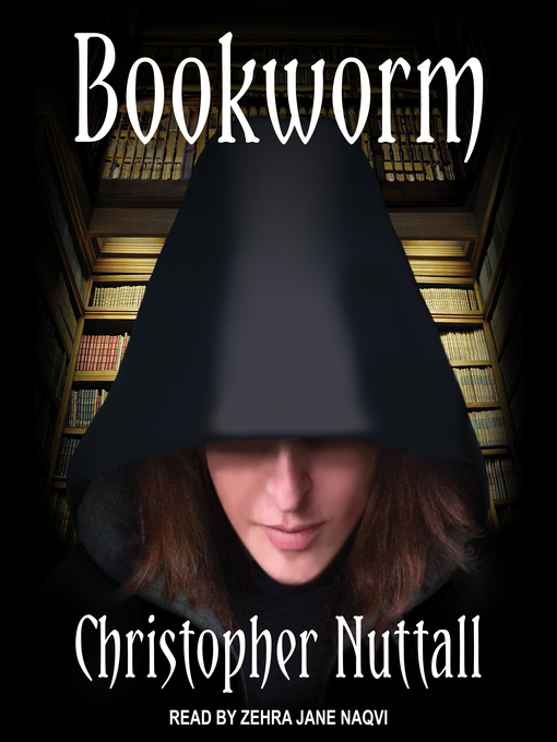 Title details for Bookworm by Christopher Nuttall - Available